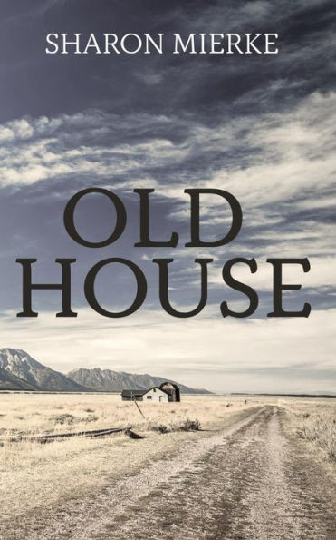 Old House