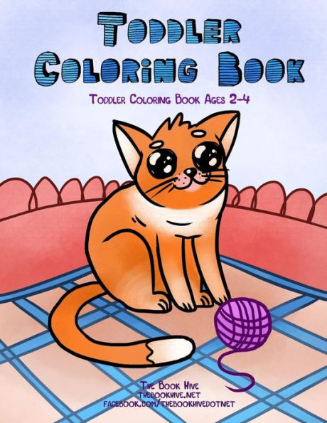 Toddler Coloring Book : Toddler Coloring Books Ages 2-4