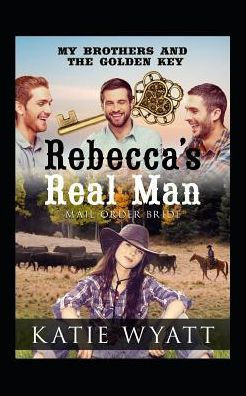 Rebecca'S Real Man
