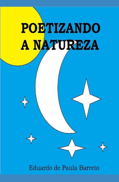 Poetizando A Natureza