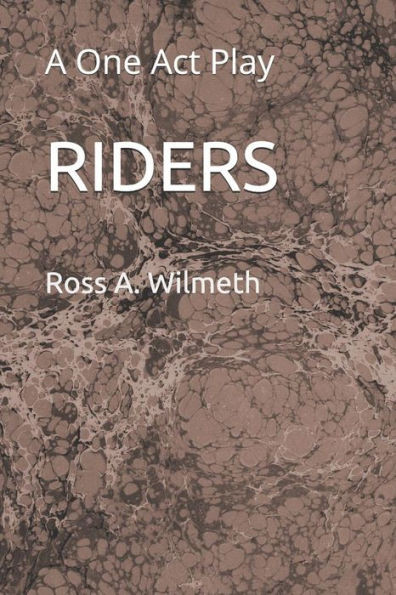 Riders : A One Act Play