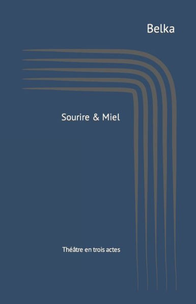 Sourire & Miel: Th