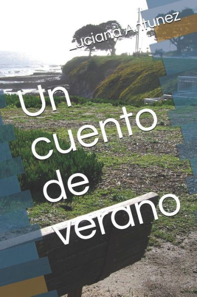 Un Cuento De Verano