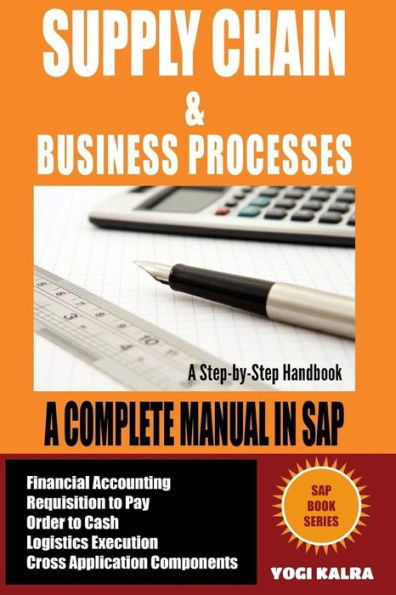 Supply Chain Management In Sap : Business Processes In Sap (Full Color)