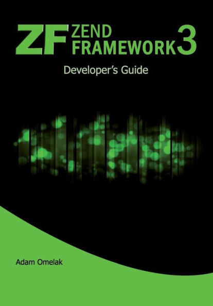 Zend Framework 3. Developer'S Guide