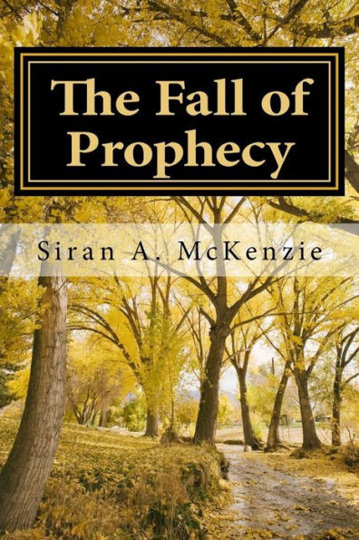 The Fall Of Prophecy