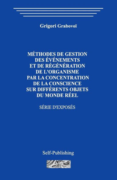 Méthodes De Gestion Des Événements Et De Régénération De L'Organisme