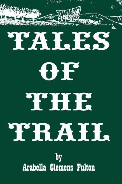 Tales Of The Trail