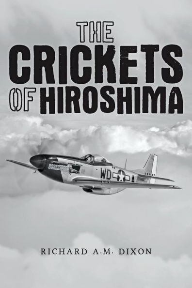 The Crickets Of Hiroshima