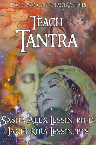 Teach Tantra : Teacher Manual For Tantra For All Chakras