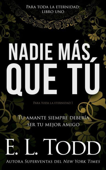 Nadie Más Que Tú