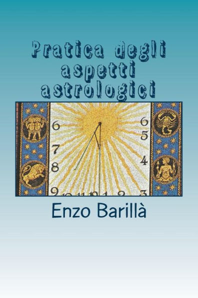 Pratica Degli Aspetti Astrologici
