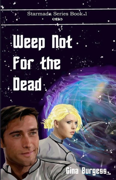 Weep Not For The Dead