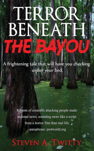 Terror Beneath The Bayou
