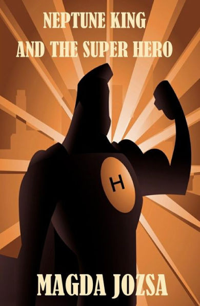 Neptune King And The Super Hero
