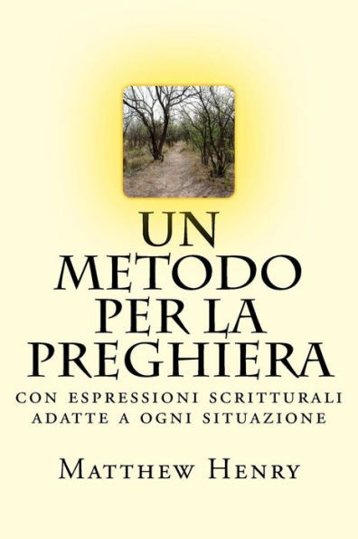 Un Metodo Per La Preghiera