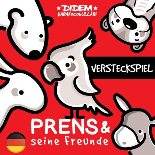 Prens Und Seine Freunde : Versteckspiel