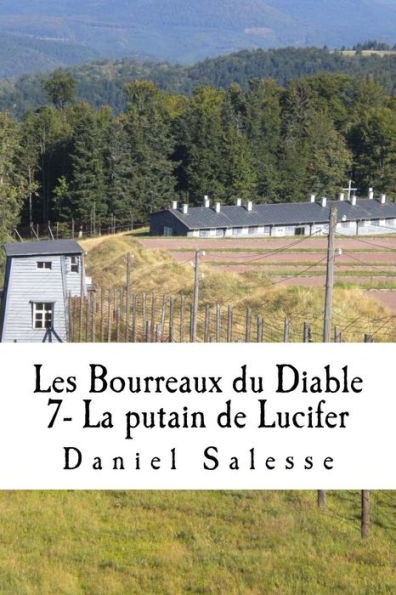 Les Bourreaux Du Diable : La Putain De Lucifer