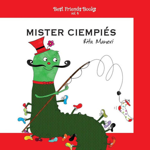 Mister Ciempiés : Libro Ilustrado Para Niños