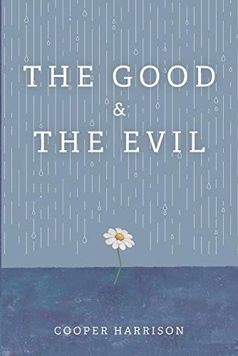 The Good and The Evil - Paperback