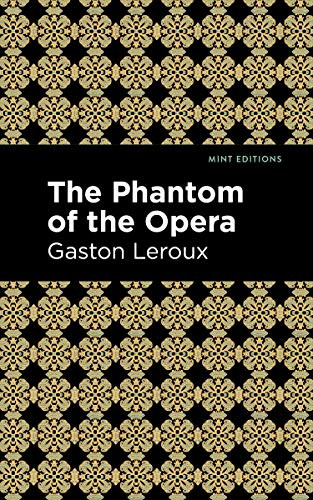 Phantom of the Opera (Mint Editions)