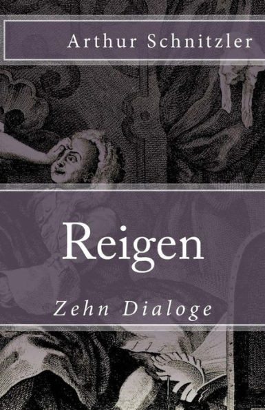 Reigen : Zehn Dialoge