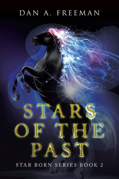 Stars Of The Past : Star Born Series