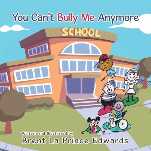 You Can'T Bully Me Anymore