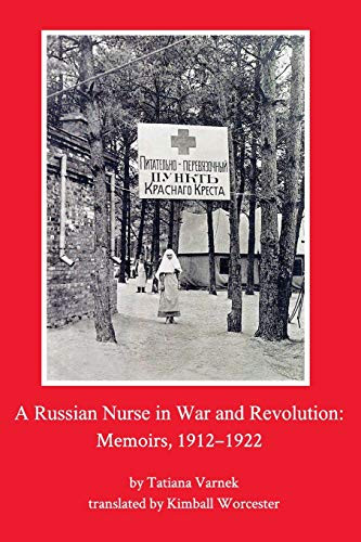 A Russian Nurse in War and Revolution - 9781034678014