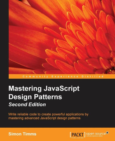 Mastering Javascript Design Patterns - Second Edition
