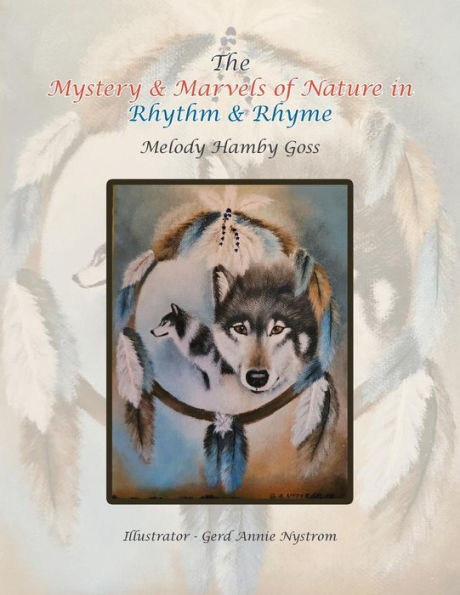 The Mystery & Marvels Of Nature In Rhythm & Rhyme