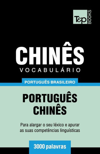 Vocabulário Português Brasileiro-Chinês - 3000 Palavras