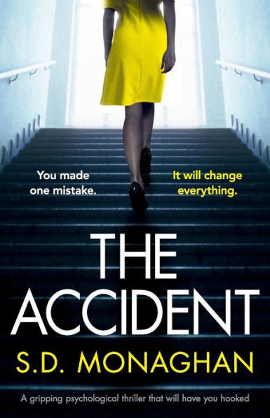 The Accident : A Gripping Psychological Thriller That Will Have You Hooked