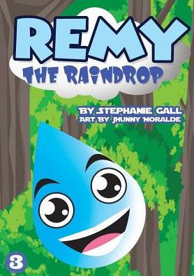 Remy The Raindrop