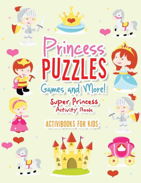 Princess Puzzles Games And More! Super Princess Activity Book