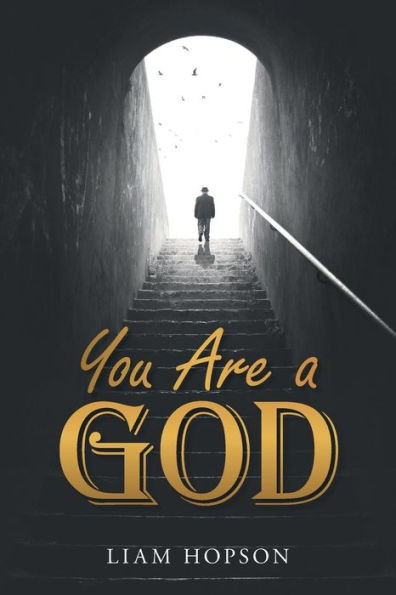You Are A God