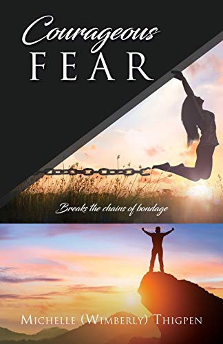Courageous Fear