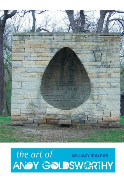 The Art Of Andy Goldsworthy
