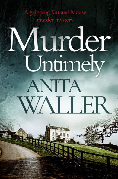 Murder Untimely : A Gripping Kat And Mouse Murder Mystery