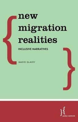New Migration Realities : Inclusive Narratives