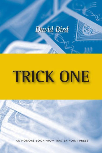 Trick One : An Honors Book From Master Point Press