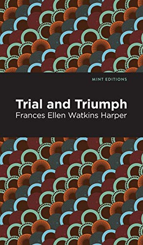 Trial and Triumph (Mint Editions) - Hardcover