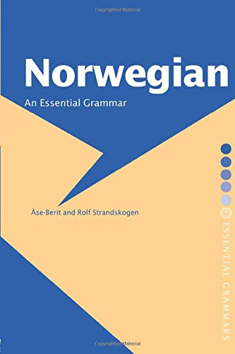 Norwegian: An Essential Grammar (Routledge Essential Grammars)