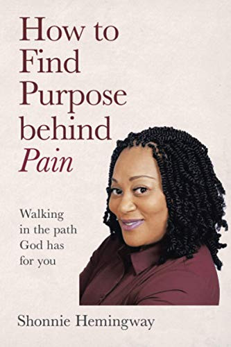 How to Find Purpose behind Pain