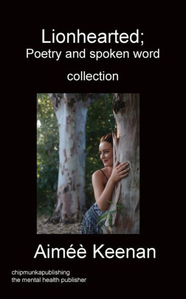 Lionhearted; Poetry And Spoken Word Collection