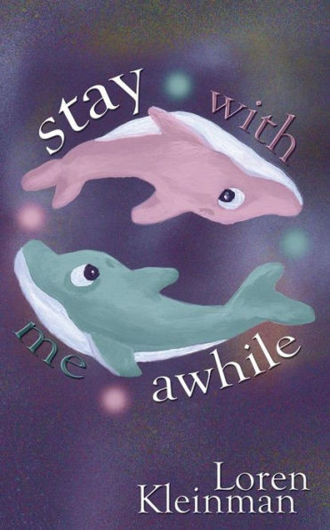 Stay With Me Awhile