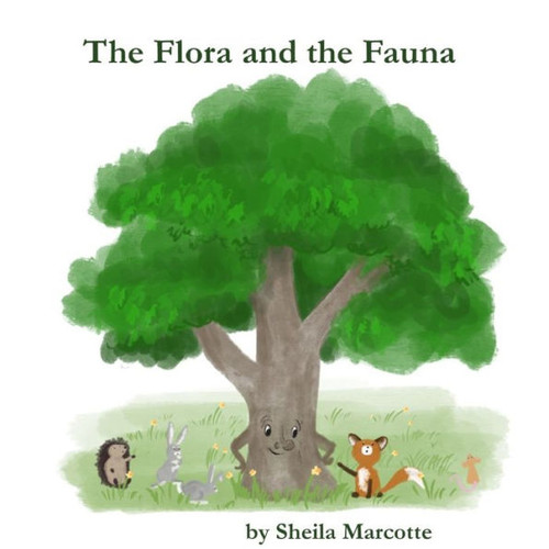 The Flora And The Fauna