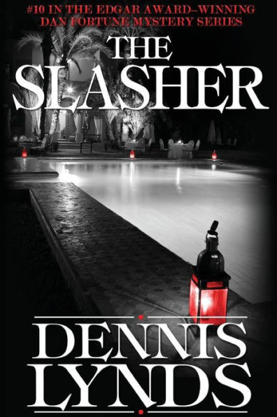 The Slasher : #10 In The Edgar Award-Winning Dan Fortune Mystery Series