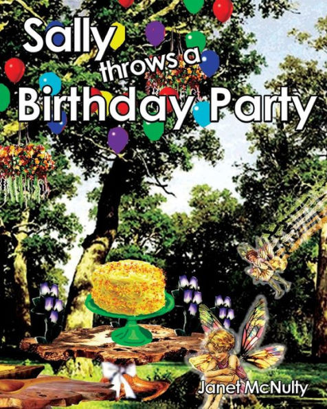 Sally Throws A Birthday Party