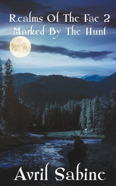 Realms Of The Fae 2 Marked By The Hunt